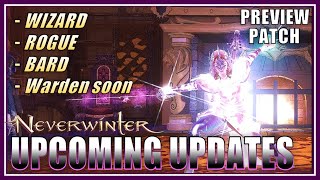 PREVIEW UPDATE Wizard Smolder Fix Rogue Nerf Coming fix Bard Updates Wave 4  Neverwinter [upl. by Ahseyn]