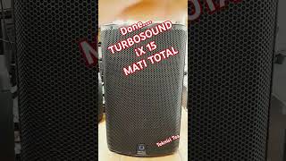 TURBOSOUND iX15 MATI TOTALspeakeraktif turbosound soundsystem behringer [upl. by Ah798]