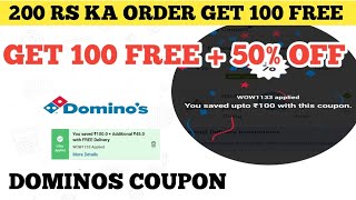 200 rs ka order get 100 free  dominos coupon code today  code [upl. by Dukie40]