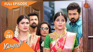 Magarasi  Ep 281  05 Jan 2021  Sun TV Serial  Tamil Serial [upl. by Airamasor]