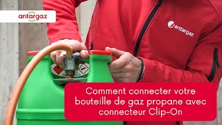 Comment connecter votre bouteille de gaz propane avec connecteur ClipOn [upl. by Byler]