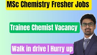 MSc Chemistry Fresher Job for male candidates [upl. by Reld]