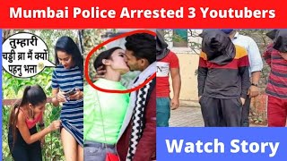 3 Pranksters was Arrested By MumbI Police On Spreading Vulgarity  Vulgar Prank Ban  Love Jitu [upl. by Brout]