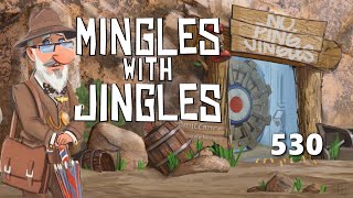 Mingles with Jingles Episode 530 [upl. by Onaicilef]