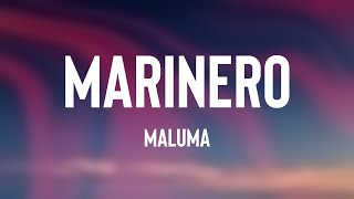 Marinero  Maluma Lyrics Video 🎼 [upl. by Siroled]