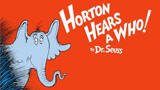 Horton Hears Who by Dr Seuss Audiobook Read Along  Book in Bed [upl. by Elberta]