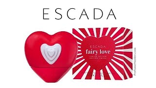 Escada Fairy Love New Escada Fragrance [upl. by Llenrap49]