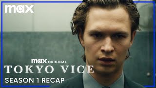 Tokyo Vice  Official Season 1 Recap  Max [upl. by Adnowat578]