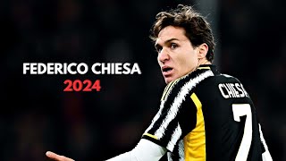 Federico Chiesa 2024  Magical Skills Goals amp Assists [upl. by Yekram]