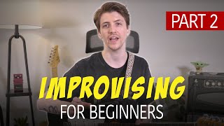 Improvising Guitar Solos For Complete Beginners  Part 2 [upl. by Hoffarth93]