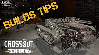 Crossout Mobile  Builds Tips [upl. by Dietsche]