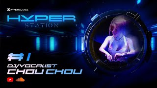 Hyper Station 1  ChouChou  Live  Hyper Studio  Việt Mix China Mix [upl. by Celinka]