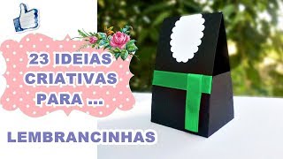 23 IDEIAS CRIATIVAS DE LEMBRANCINHAS MIMOS [upl. by Meehyrb]