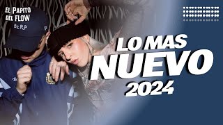 MIX TOP 2024  LO MAS NUEVO  LO MAS SONADO 🤟🏻 [upl. by Rrats]