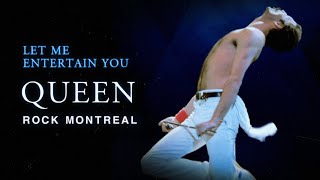 Queen  Let Me Entertain You Rock Montreal 81 [upl. by Enywtna]