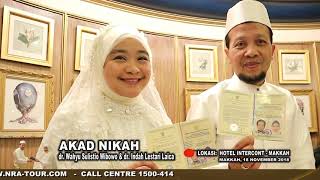 UMROH NRA GROUP AKAD NIKAH dr Wahyu amp dr Indah 14 November 2018 [upl. by Torry]