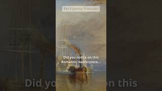 365 days of paintings  Day 31  The Fighting Temeraire by Turner [upl. by Nylaret405]