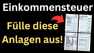 Einkommensteuererklärung 2022  Fülle DIESE Anlagen unbedingt aus Einführung Tutorial [upl. by Eldoree552]