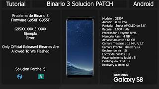 Solucion Error Only Official Released Binaries Are Allowed To be Flashed  Samsung Galaxy S8 S8 N8 [upl. by Neeloc4]