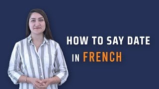 How to say Date in French  How to say quotToday is Tuesday September 10th 2019quot in French [upl. by Hiltner733]