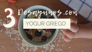 3 desayunos con YOGUR GRIEGO 🥞  La Carishina [upl. by Nuhsed]