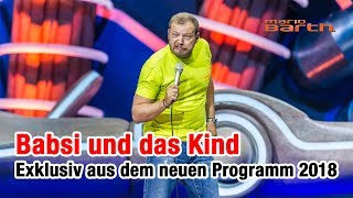 Mario Barth  Babsi und das Kind  Männer sind faul sagen die Frauen Neues Programm 2018 [upl. by Ettinger]