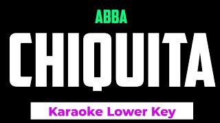 ABBA  Chiquita Karaoke Lower Key [upl. by Imelida]