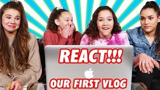 Reacting To Our First VLOG Ever  The Sister Tag [upl. by Modnarb731]