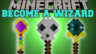 Minecraft BECOME A WIZARD MAGIC WANDS FIREBALLS WITHER ATTACKS Magic Wands Mod Showcase [upl. by Elleral]