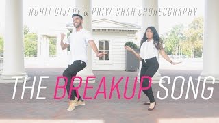 The Breakup Song  Ae Dil Hai Mushkil  Rohit Gijare amp Priya Shah Choreography  Dance [upl. by Kieryt]