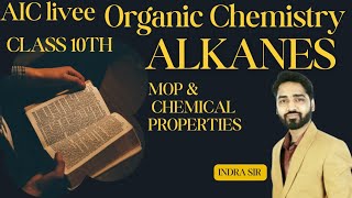 MASTER ORGANIC CHEMISTRY  LECTURE 4 ALKANES  FOR 10th ICSE ll AIC LIVEE [upl. by Nelac487]