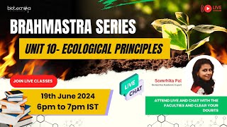 Brahmastra series  CSIR NET Unit 10 Ecological Principles QampA Discussion [upl. by Blockus]