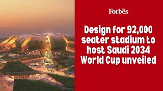 Design for 92000 seater stadium to host Saudi 2034 World Cup unveiled [upl. by Clifford613]