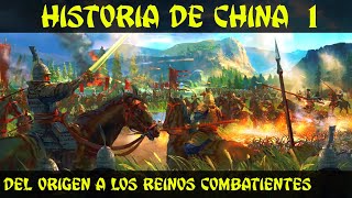 Historia de CHINA 1 Antigüedad  Xia Sheng Zhou y Reinos Combatientes Documental Historia [upl. by Znerol853]