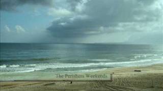 The Perishers Weekends  remix [upl. by Madi276]