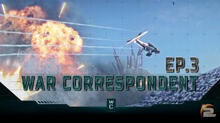 Planetside 2  War Correspondent  Episode 3 [upl. by Clothilde981]