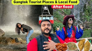 Gangtok Sikkim Tourist Place After Flood  Local Famous food 🤤  Sikkim Fully Open or Not [upl. by Yrrep]