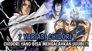 7 Variasi Chidori  Ada Chidori Yang Hampir Meragut Nyawa Si Lagendaris Sanin Konoha [upl. by Aerdnu739]