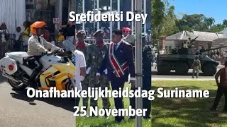 Srefidensi Dey  Onafhankelijkheidsdag Suriname  25 November [upl. by Rex]