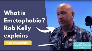 What is a phobia of vomit Emetophobia Expert Rob Kelly explains [upl. by Etyak411]