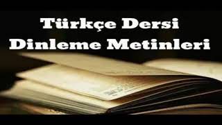 Satılık Ev 8 Sınıf MEB Yayıları Türkçe Dersi Dinleme Metni [upl. by Aonehc664]