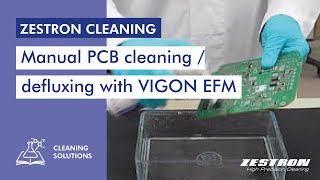 Manual PCB cleaning  defluxing with VIGON EFM [upl. by Rriocard149]