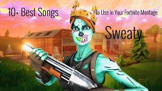 10 Most SweatyTryhard Songs To Use In Your Fortnite Montage [upl. by Monahan]