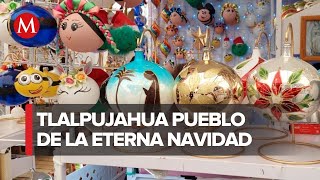 Tlalpujahua y sus esferas hechas a mano para turistas [upl. by Beverlie]