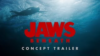 JAWS BENEATH — a concept trailer [upl. by Rem915]