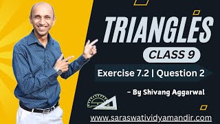 Triangles  Class 9  Exercise 72 Question 2 [upl. by Bow]