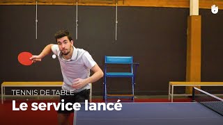 Apprendre le service lancé avec Tristan Flore  Tennis de Table [upl. by Odarbil]