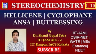 Stereochemistry L11  Helicenes  Buttressing effect in Spiranes  Cyclophanes amp Ansa Compounds [upl. by Jemy]