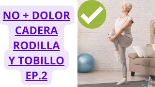 🟢🛑DI ADIÓS AL DOLOR DE CADERA RODILLA Y TOBILLOS CON ESTA SENCILLA RUTINA PARA HACER EN CASA❗❗❗❗ [upl. by Accever222]