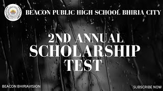 2nd Annual Scholarship Test  Need Base Scholarship  Beacon Public High School Bhiria City [upl. by Marler167]